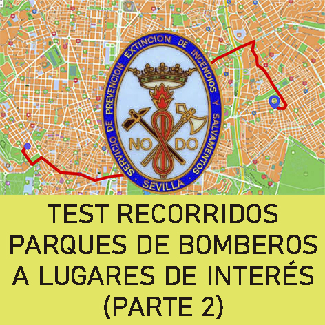 Test Recorridos Sevilla (Parte 2)