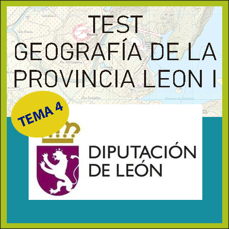 Test Geografía de la Provincia de León I